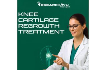 From India to the World: ResearchAyu’s Knee Cartilage Regrowth Treatment Gains Global Recognition